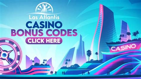 las atlantis casino promo code